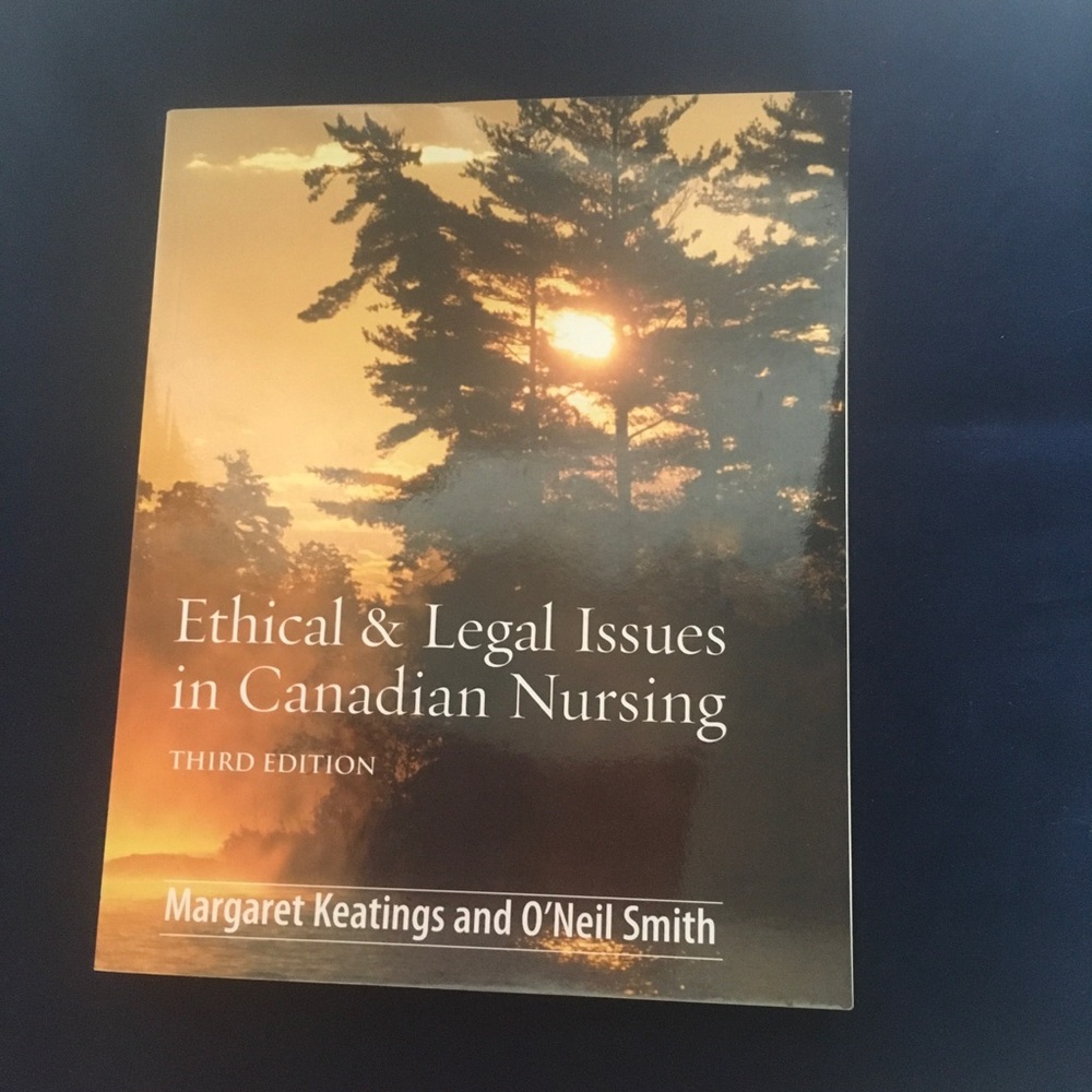 Ethical and Legal Issues in Canadian Nursing